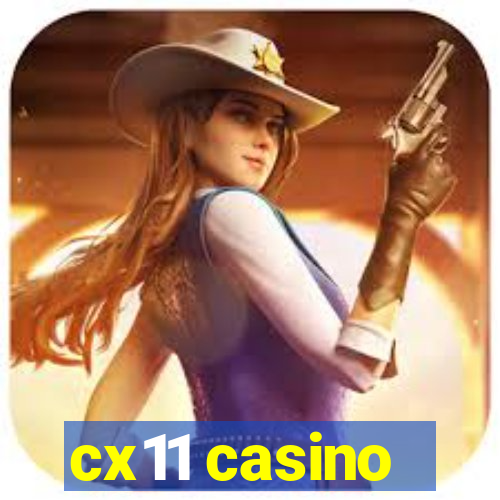 cx11 casino